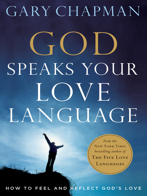 Title details for God Speaks Your Love Language by Gary Chapman - Available